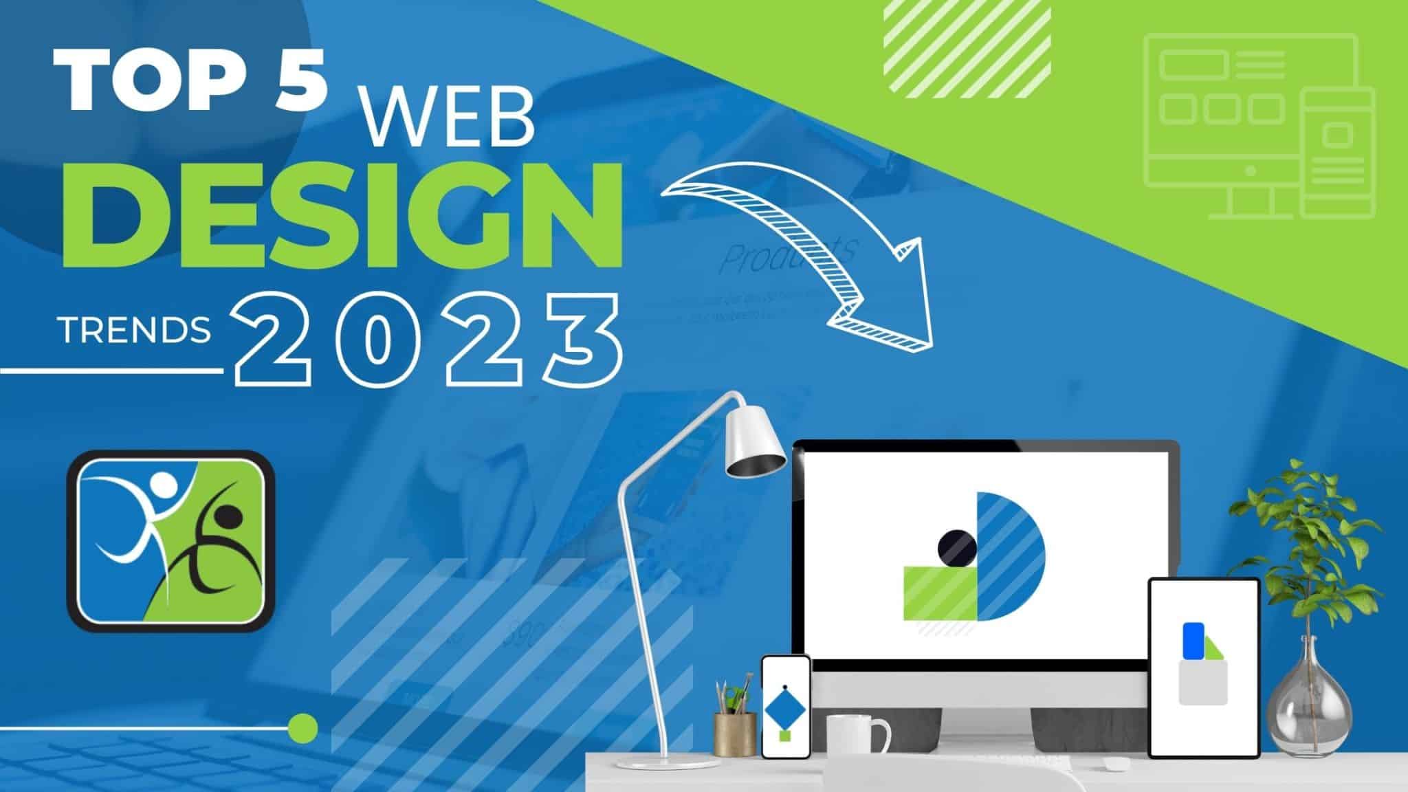 Website Design Forecast [Top 5 Trends In 2023] | Tag Team Design