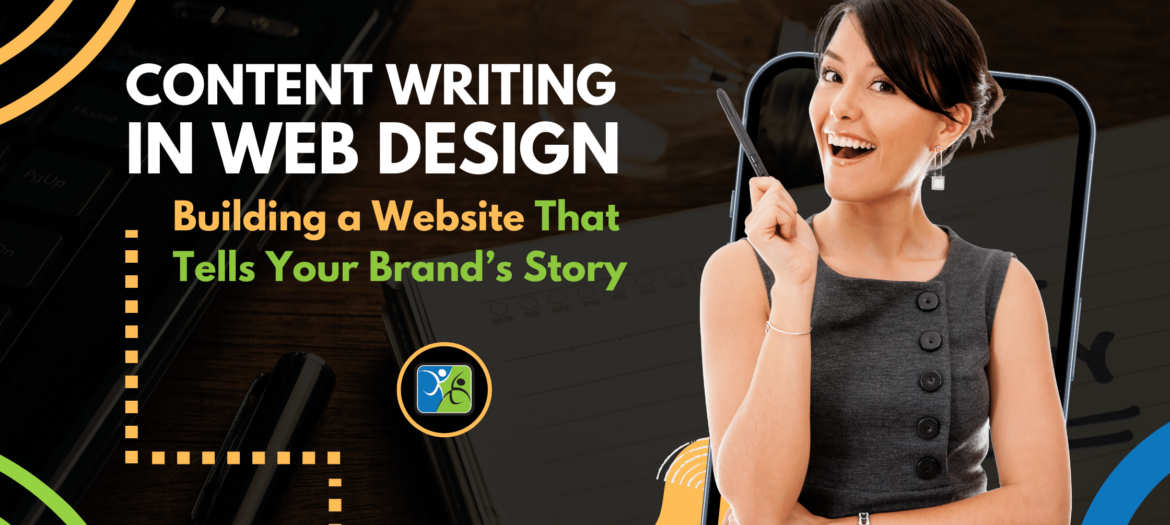 Content Writing in Web Design - Building a Website That Tells Your Brand’s Story